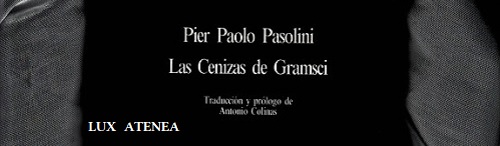 PIER PAOLO PASOLINI LAS CENIZAS DE GRAMSCI pic1