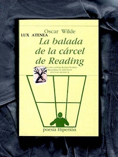 OSCAR WILDE LA BALADA DE LA CARCEL DE READING