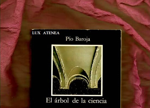 PIO BAROJA EL ARBOL DE LA CIENCIA