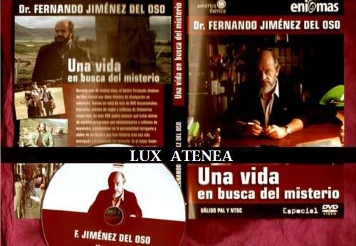 Dr FERNANDO JIMENEZ DEL OSO UNA VIDA EN BUSCA DEL MISTERIO