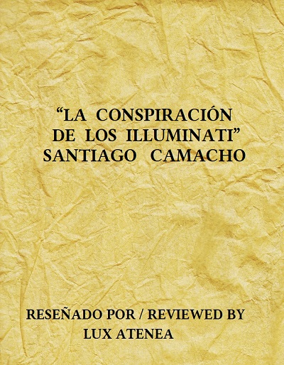 LA CONSPIRACION DE LOS ILLUMINATI - SANTIAGO CAMACHO